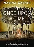 Once Upon a Time: A Short History of Fairy Tale