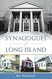 Synagogues of Long Island (Landmarks)