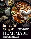The Korean Vegan: Homemade: Recipes and Stories from My Kitchen