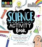 STEM Starters for Kids Science Activity Book: Packed with Activities and Science Facts