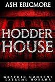 Hodder House: Extreme Horror