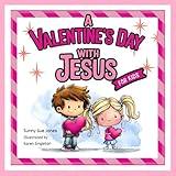 A Valentine's Day With Jesus for Kids