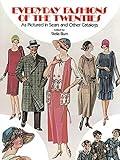 Everyday Fashions of the Twenties: As Pictured in Sears and Other Catalogs (Dover Fashion and Costumes)