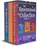 The Havenwood Collection Books 1-3: The Havenwood Cozy Mystery Series Box Set 1 (Havenwood Cozy Mysteries Box Sets)