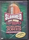 Slammed: The Top 100 Auburn Jokes for Alabama Fans