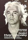 Dmitri Hvorostovsky - Russian Songs from the War Years
