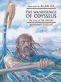 The Wanderings of Odysseus: The Story of The Odyssey