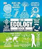 The Ecology Book: Big Ideas Simply Explained (DK Big Ideas)