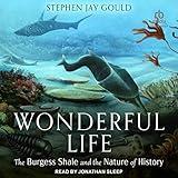 Wonderful Life: The Burgess Shale and the Nature of History