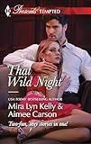That Wild Night: An Anthology (Harlequin Presents Tempted Collection)