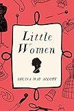 Little Women (Little Women Series Book 1)