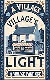 A Village’s Light: Bakery Cozy Mystery, women Sleuths (The Heart of a Village Book 1)