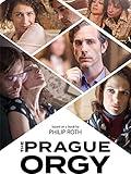 The Prague Orgy