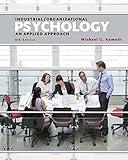 Industrial/Organizational Psychology: An Applied Approach