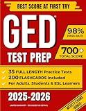 GED TEST PREP: The Complete Study Guide to Master All GED Subjects and Achieve Your Best Score | Includes 10 Full-Length Practice Tests + EXTRA Weekly Exams | Ideal for Adults, Students & ESL Learners