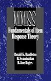 Fundamentals of Item Response Theory (Measurement Methods for the Social Science Book 2)