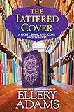 The Tattered Cover (A Secret, Book, and Scone Society Novel Book 8)