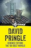 Science Fiction: The 100 Best Novels
