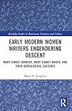 Early Modern Women Writers Engendering Descent (Routledge Studies in Renaissance Literature and Culture)