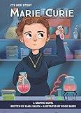 It's Her Story - Marie Curie - A Graphic Novel