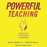 Powerful Teaching: Unleash the Science of Learning