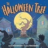 The Halloween Tree: Build New Traditions with This Funny and Imaginative Holiday Book for Children (Halloween Gifts for Kids)