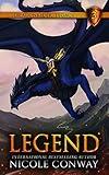 Legend (The Dragonrider Legacy Book 3)
