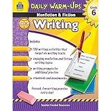 Daily Warm-Ups: Nonfiction & Fiction Writing Grd 6: Nonfiction & Fiction Writing Grd 6