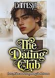 The Dating Club #3: A Slow Burn Romance Drama
