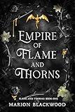 Empire of Flame and Thorns