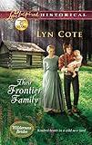 Their Frontier Family (Wilderness Brides Book 1)