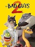 The Bad Guys 2
