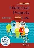 Intellectual Property Law: Legal Aspects of Innovation and Competition (Higher Education Coursebook)
