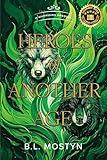 Heroes of Another Age: A Guardian Prequel (The Guardian Book 1)