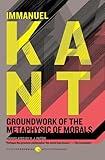 Groundwork of the Metaphysic of Morals (Harper Perennial Modern Thought)