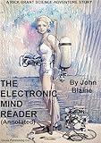 The Electronic Mind Reader (annotated): A Rick Brant Science Adventure