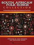 South African Folk Songs Collection: 24 Traditional Folk Songs for Intermediate Piano Solo