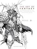 The Art of Fantasy: A complete step-by-step guide to drawing characters and concept design