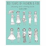 General Pencil 899B1 100 Years of Fashion & Fun Drawing/Coloring Book