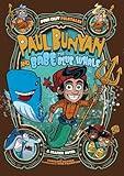 Paul Bunyan and Babe the Blue Whale: A Graphic Novel (Far Out Folktales)
