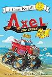 Axel the Truck: Beach Race (My First I Can Read)