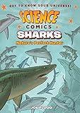 Science Comics: Sharks: Nature's Perfect Hunter