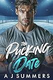 The Pucking Date: A Surprise Pregnancy Hockey Romance (Defenders Diaries)