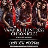Vampire Huntress Chronicles Boxed Set, Books 1-3
