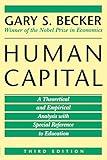 Human Capital: A Theoretical and Empirical Analysis, with Special Reference to Education