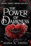 Brokenhearted - The Power of Darkness: A YA Paranormal Romance (Touched Saga Book 3)