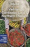 Lonely Planet Vietnam, Cambodia, Laos & Northern Thailand: Detailed Itineraries | Travel Like a Local | Insider Tips | Covers Hanoi, Siem Reap, Chiang Mai and more (Travel Guide)