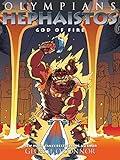 Olympians: Hephaistos: God of Fire