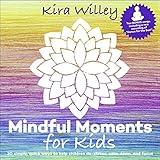 Mindful Moments for Kids