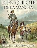 Don Quijote de la Mancha (Spanish Edition)
